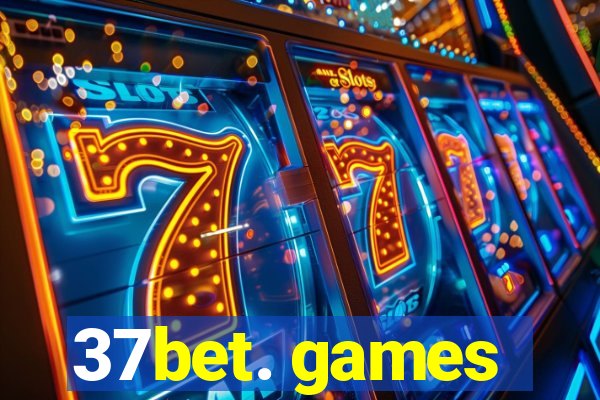 37bet. games